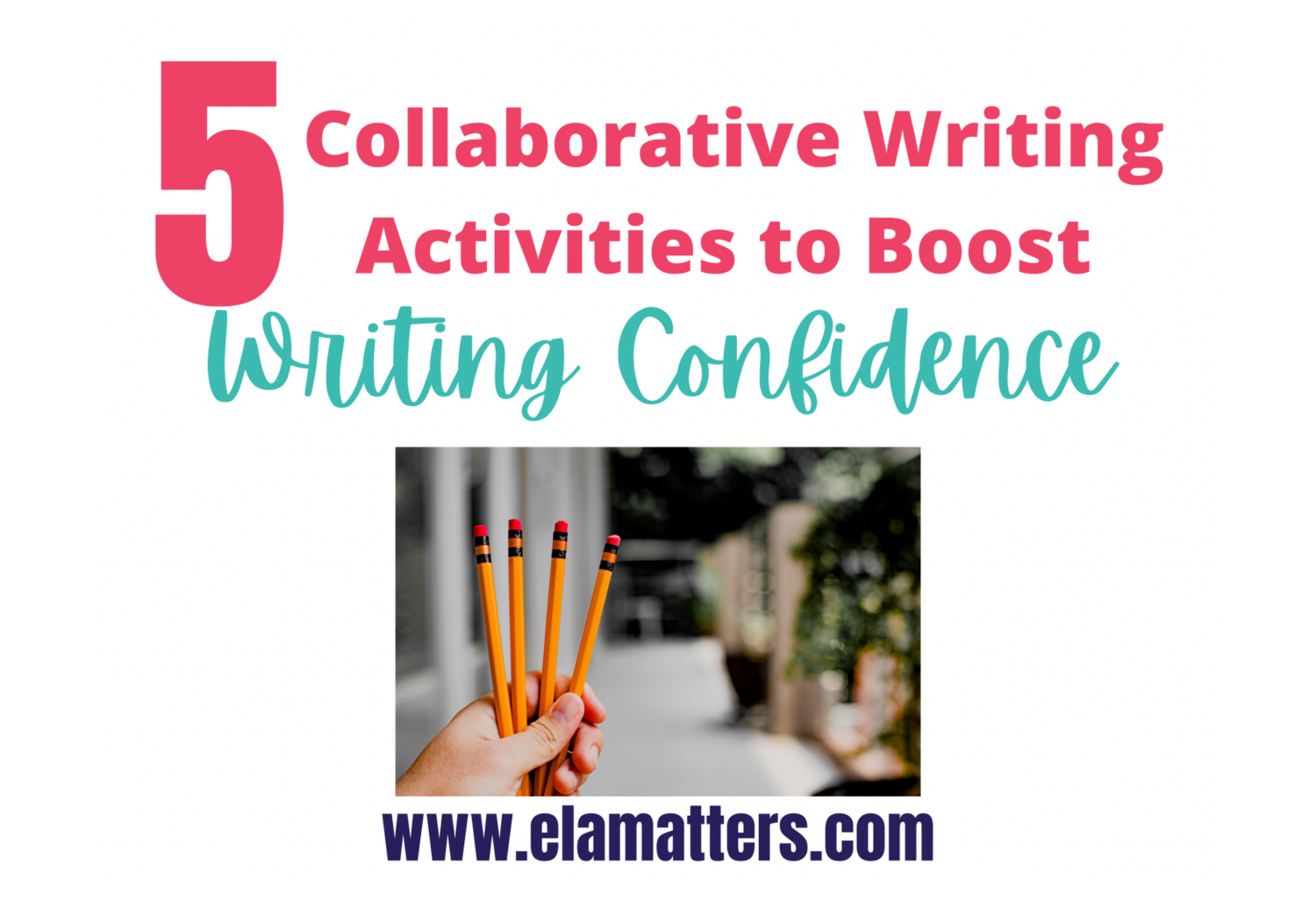 5-collaborative-writing-activities-to-boost-writing-confidence-ela