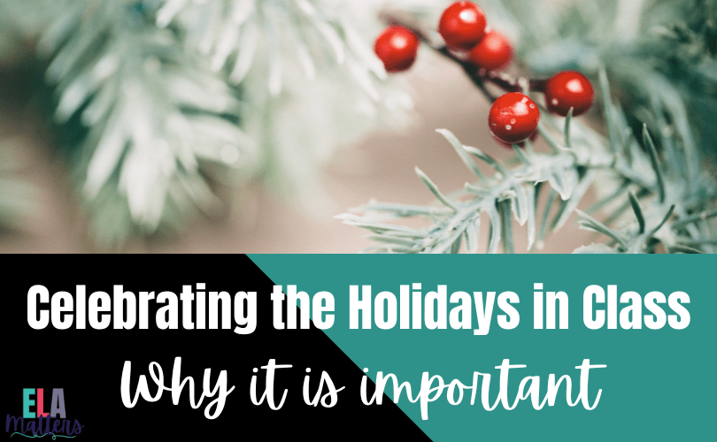 Celebrating the Holiday Season in Schools: Why It Matters