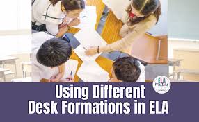 Setting Up Different Desk Configurations in High School or Middle School English