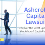 Ashcroft Capital Lawsuit