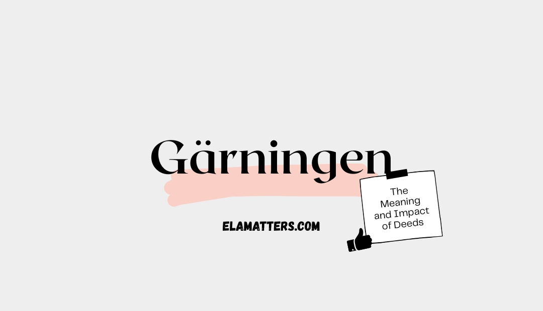 Gärningen