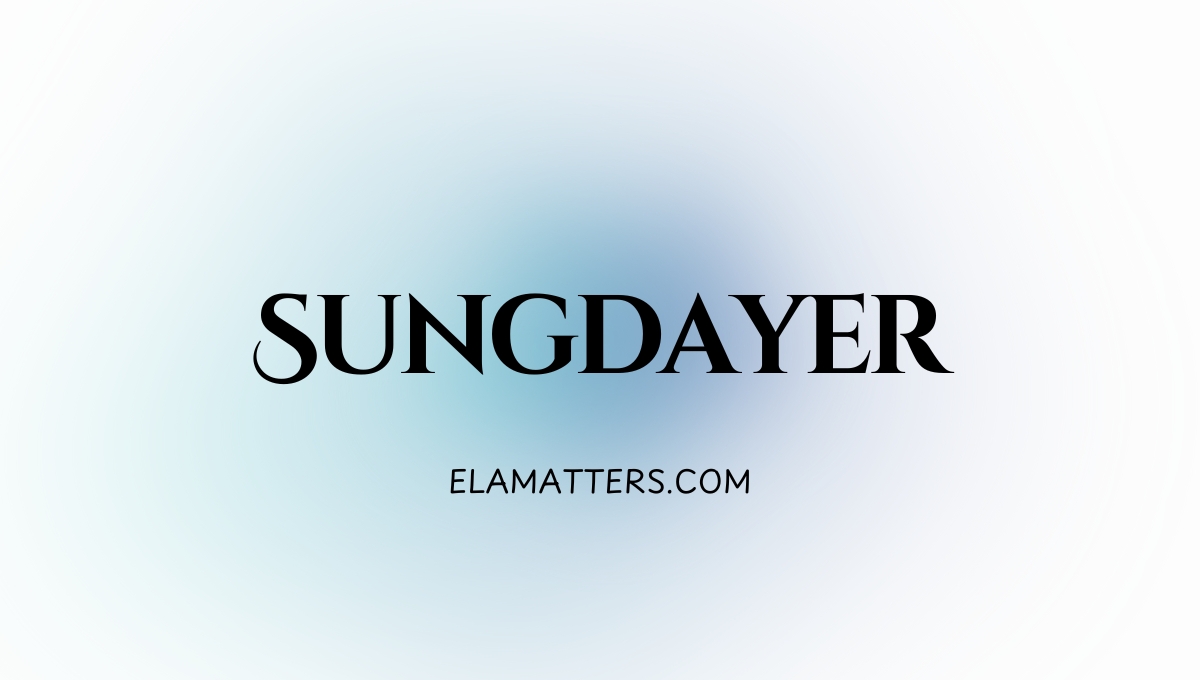 Sungdayer