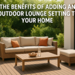 The Benefits Of Adding An Outdoor Lounge Setting To Your Home