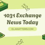 1031 Exchange News Today
